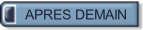 APRES DEMAIN.